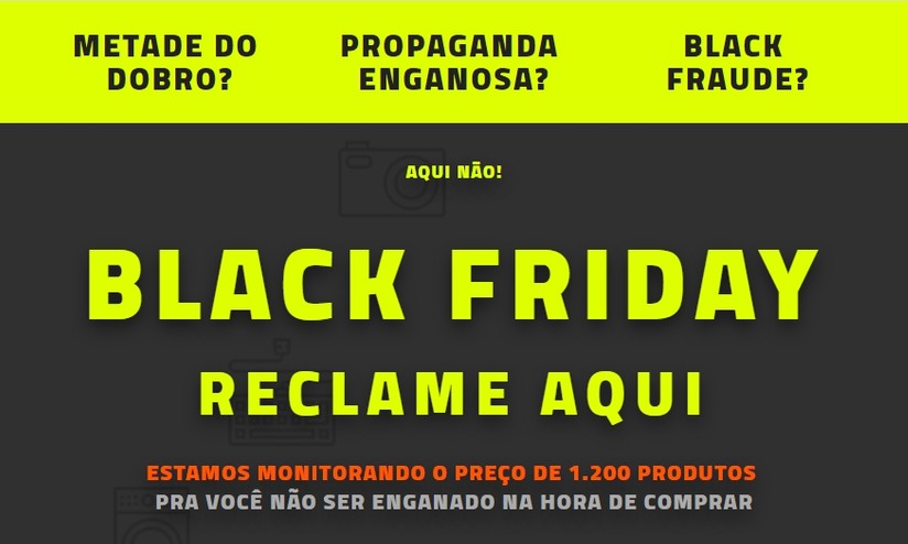 ReclameAqui monitora lojas na Black Friday de 2016 contra 'Black