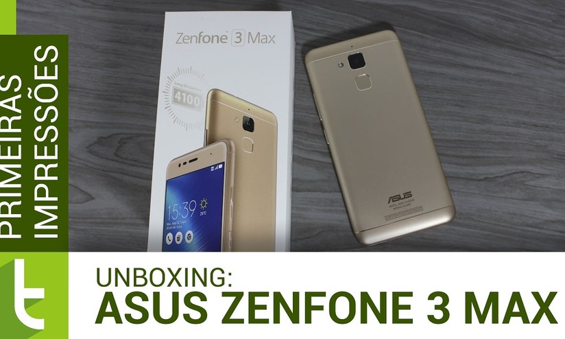 Unboxing e primeiras impressões do Asus ZenFone 3 Max | Vídeo do