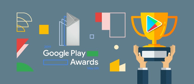 A look at 2019 Google Play Award Categories and Winners!