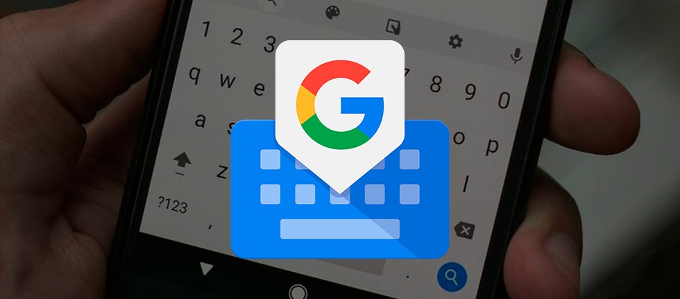 Teclado Google muda a forma como podes escrever no smartphone - 4gnews