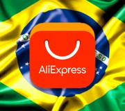 Agora no Brasil! AliExpress abre plataforma de vendas online para