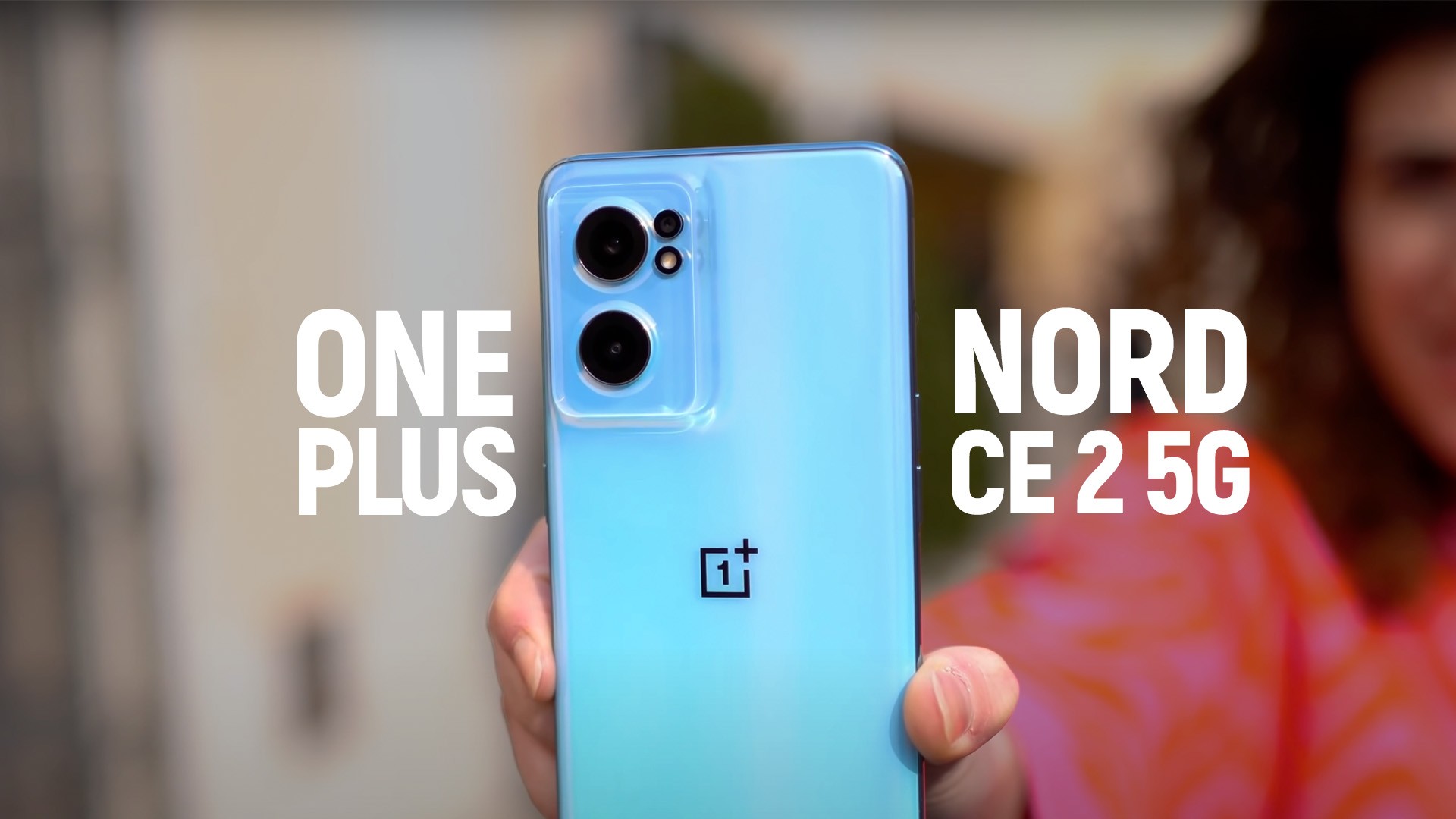 OnePlus Nord CE 2 5G: An Intermediate Cell Killer?  |  hands-on video