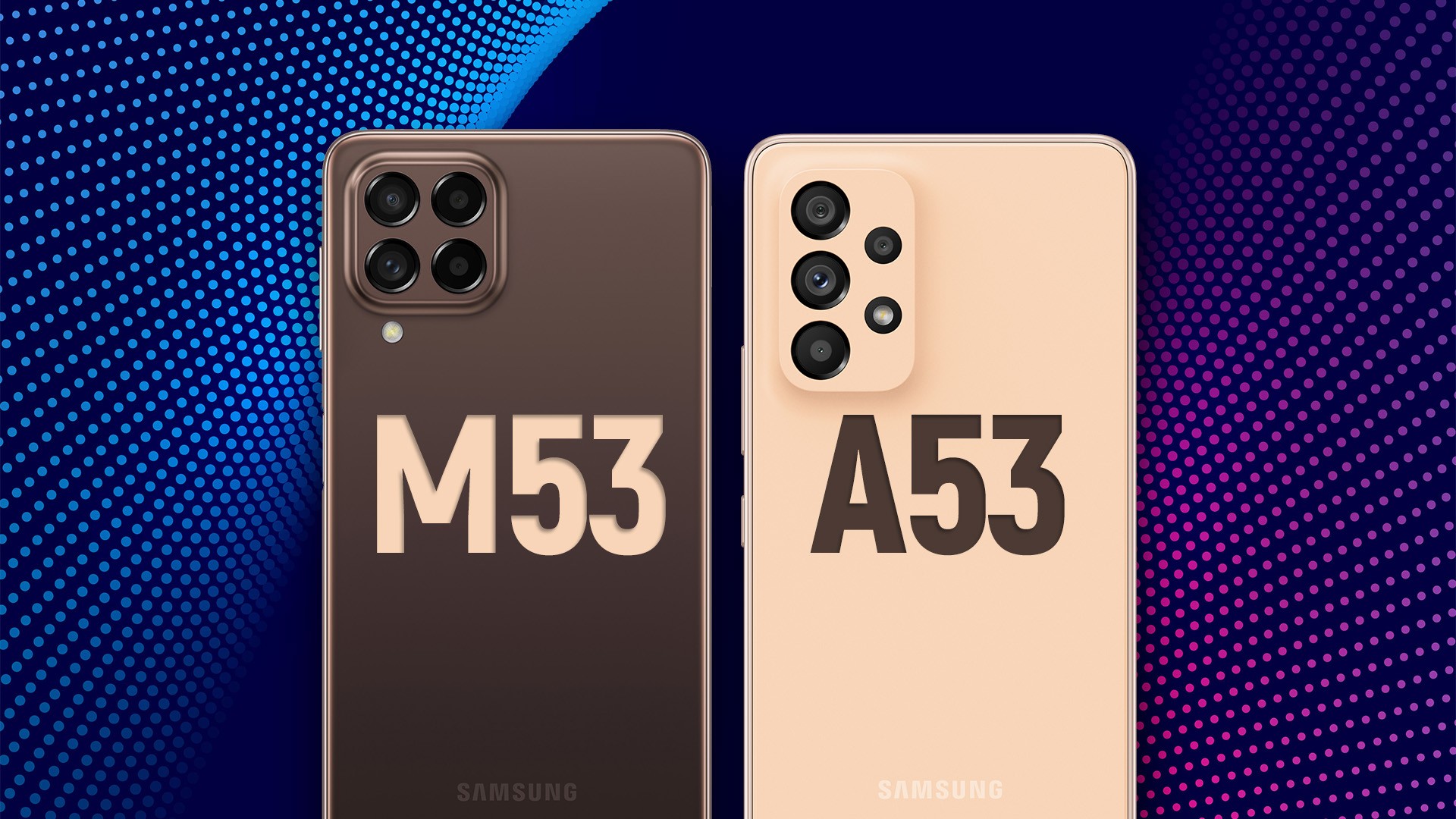 Galaxy M53 vs Galaxy A53: que linha tem melhor celular ...
