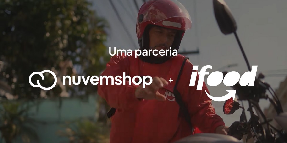Parceria de peso! Nuvemshop e iFood se unem para acelerar entregas no e-commerce